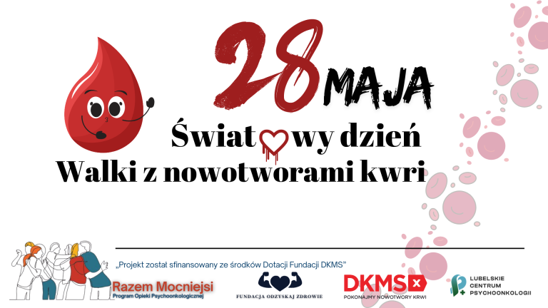 Światowy Dzień Walki z Nowotworami Krwi: Wspólnie Przeciwko Chorobie